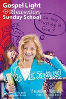 Elementary Sunday School: Give Me Jesus Teacher Guide Fall B Grades 3&4 [With CDROM] 0830762787 Book Cover