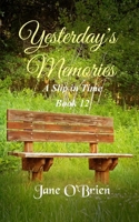Yesterday's Memories B0BSC6Q5WX Book Cover