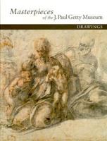 Masterpieces of the J. Paul Getty Museum: Drawings (Getty Trust Publications: J. Paul Getty Museum) 0892364386 Book Cover