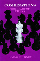 Combinations: The Heart of Chess 0486217442 Book Cover