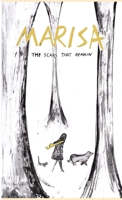 Marisa: the scars that remain 1326071270 Book Cover