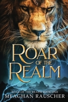 Roar of the Realm 057852113X Book Cover