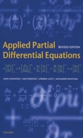 Applied Partial Differential Equations (Oxford Texts in Applied and Engineering Mathematics) 0198532431 Book Cover