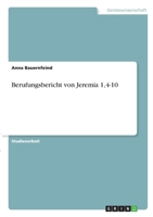 Berufungsbericht von Jeremia 1,4-10 3346347419 Book Cover