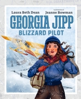 Georgia Jipp: Blizzard Pilot 194181350X Book Cover