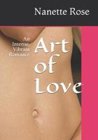 Art of Love: An Intense, Vibrant Romance 1097618307 Book Cover