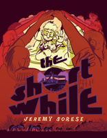 The Short While 1684157463 Book Cover