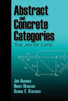 Abstract and Concrete Categories 0486469344 Book Cover