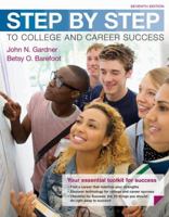 Step by Step to College and Career Success 1457606348 Book Cover