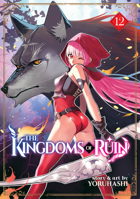 The Kingdoms of Ruin Vol. 12 B0FHTKZY73 Book Cover