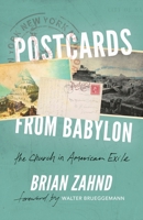 Postcards from Babylon: The Church In American Exile 057821377X Book Cover