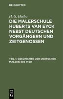 Geschichte Der Deutschen Malerei Bis 1450 3111059383 Book Cover