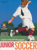 Junior Soccer 0600604241 Book Cover