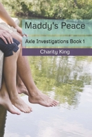 Maddy's Peace B08BWCKYVB Book Cover