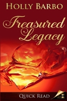 Treasured Legacy (Quick Reads Book 6) 1539670600 Book Cover