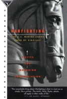 Warfighting (Marine Corps Doctrinal Publication 1) (Marine Corps Doctrinal Publication) 0385478348 Book Cover