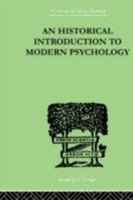 An Historical Introduction to Modern Psychology B001AG3ZSW Book Cover