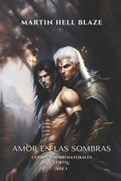 AMOR EN LAS SOMBRAS: CUENTOS SOBRENATURALES LGBTQ+ (Spanish Edition) B0CNGT4CW4 Book Cover