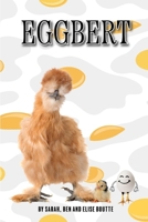 Eggbert B0DVC7R2RF Book Cover