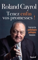 Tenez Enfin Vos Promesses ! 2213663165 Book Cover