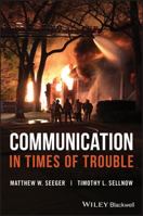 Communication in Times of Trouble 1119229251 Book Cover