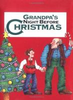 Grandpa's Night Before Christmas (Night Before Christmas 0879059273 Book Cover