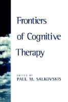 Frontiers of Cognitive Therapy 1572301120 Book Cover