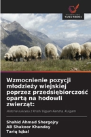 Wzmocnienie pozycji mlodziezy wiejskiej poprzez przedsiebiorczosc oparta na hodowli zwierzat (Polish Edition) 6209593631 Book Cover