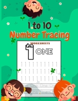 1 to 10 Number Tracing Worksheets: Trace Numbers Practice Workbook for Pre K (Math Activity Book) B08GFSZL2G Book Cover