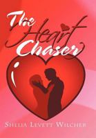The Heart Chaser 1441546979 Book Cover