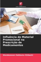 Influência do Material Promocional na Prescrição de Medicamentos 6205612089 Book Cover