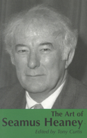 The Art of Seamus Heaney 0802313027 Book Cover