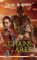 The Chains of Ares B09F14T7PB Book Cover
