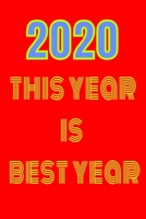 2020 this year is best year: 2020 1650978669 Book Cover