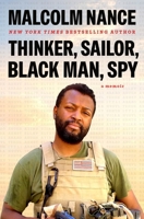 Thinker, Sailor, Black Man, Spy: A Memoir 125027902X Book Cover