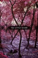 The Little Woods 0375869433 Book Cover