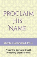 Proclaim His Name B0BF2XCF62 Book Cover