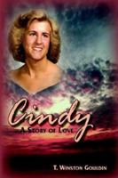 Cindy: A Story of Love 1420877178 Book Cover