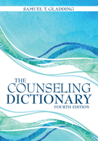 The Counseling Dictionary 0131707728 Book Cover