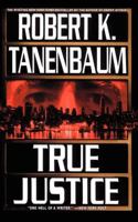 True Justice 0743405897 Book Cover