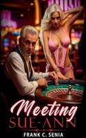 Meeting Sue-Annn B0FQHS89Z9 Book Cover