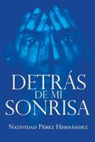 Detrás de mi Sonrisa 1645691098 Book Cover