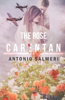 The rose of Carentan B0BQG6VXSV Book Cover
