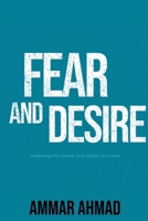Fear and Desire B0DV455H5X Book Cover
