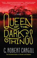 Queen of the Dark Things 0062190466 Book Cover
