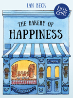 The Bakery of Happiness 1781128782 Book Cover