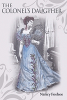The Colonel's Daughter B0BWSSSCJL Book Cover