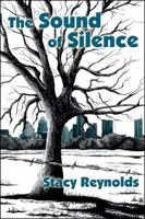 The Sound of Silence 0744314968 Book Cover