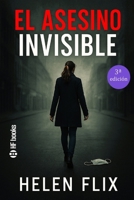 El asesino invisible (Spanish Edition) B0FQMXY24H Book Cover