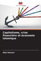 Capitalisme, crise financière et économie islamique (French Edition) 6207155254 Book Cover